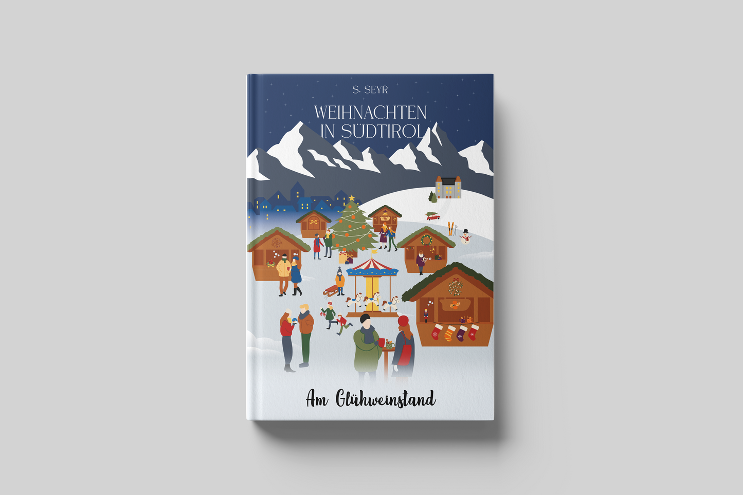 Buch Weihnachten in Südtirol - Am Glühweinstand